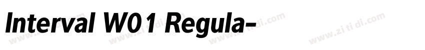 Interval W01 Regula字体转换 Interval W01 Regula字体转换